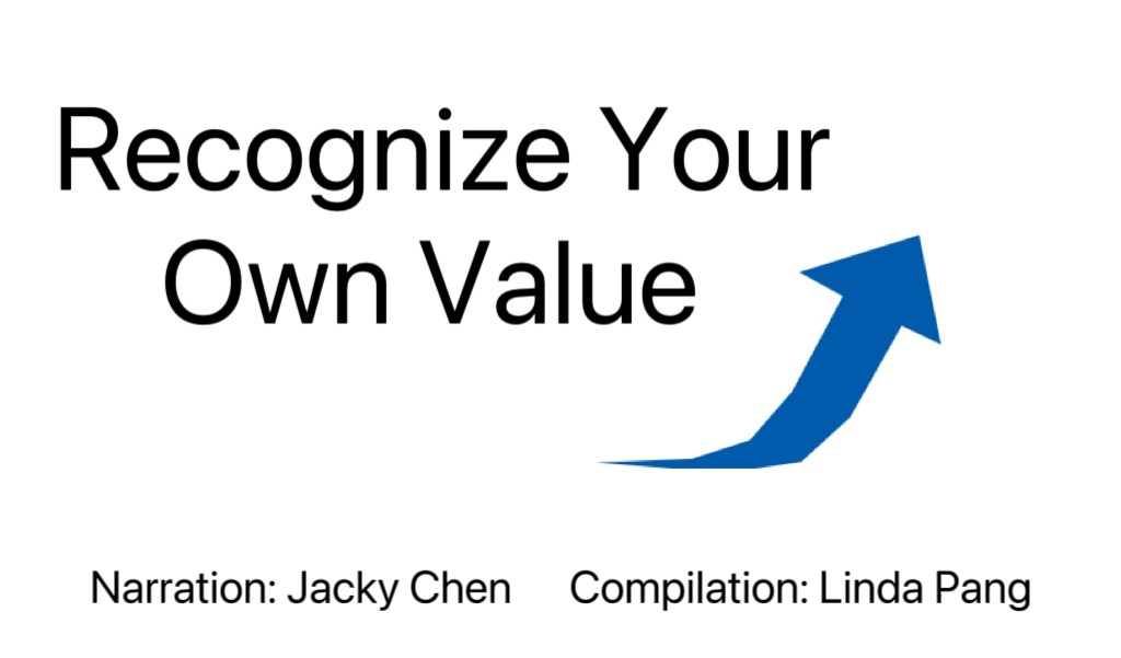 Recognize Your Own Value